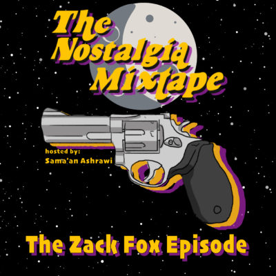 Zack Fox's Nostalgia Mixtape