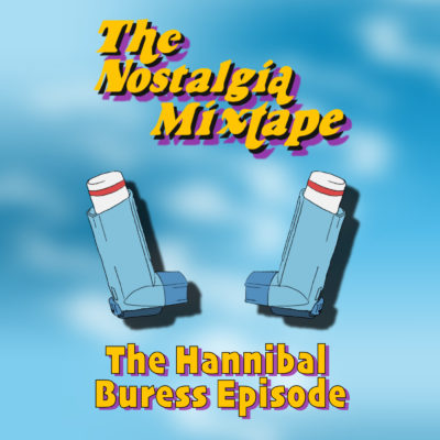 Hannibal Buress interview nostalgia mixtape podcast